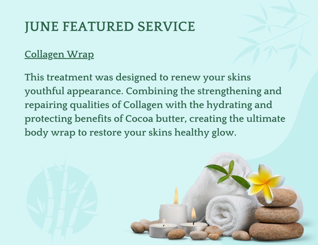 Image of the June Featured Service - Collagen Wrap